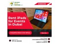 renting-quality-ipads-for-events-in-dubai-at-best-price-small-0