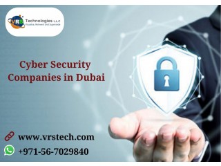 We Offer Latest Cyber Security Soutions in Dubai