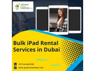 Hire Latest iPad Rental Services in Dubai