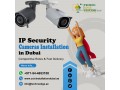 avail-latest-versions-of-ip-camera-services-dubai-small-0