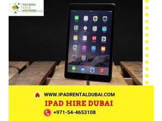 Various Versions of iPad Hire Services in Dubai