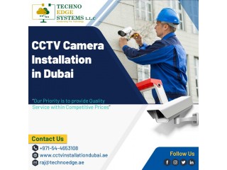 Benefits of CCTV Installation Dubai by a Reliable Service Provider