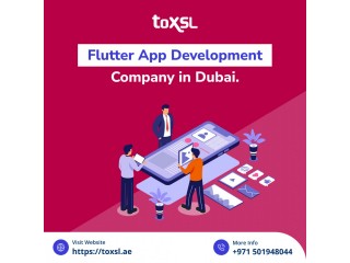 Top Rated Flutter App Development Company Dubai | ToXSL Technologies