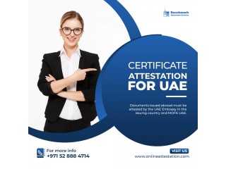 Certificate Attestation IN Dubai