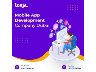 Top Mobile Application Development Company Dubai | ToXSL Technologies
