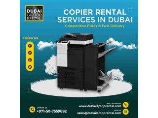 Rent a Copier for an Affordable Price in Dubai