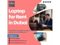 why-renting-laptop-is-the-best-choice-in-dubai-small-0