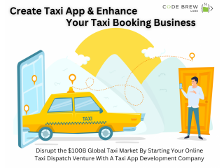 Create Taxi App With Latest Technology - Code Brew Labs