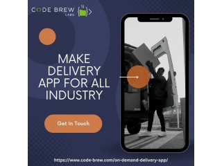 Make Delivery App With Famous IT Solution Company | Code Brew Labs