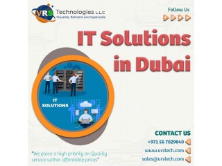 Expertise in Providing IT Solutions Dubai