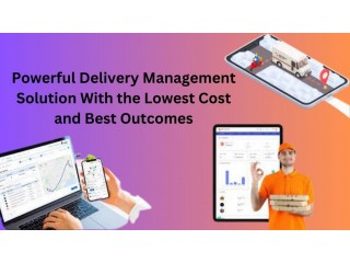 Get The Best Delivery Management Software For Your Business