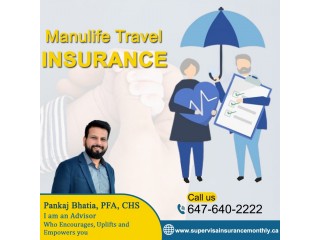 Secure Your Travels! Manulife Travel Insurance - Best Rates!