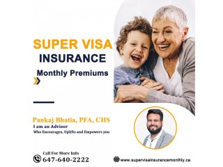 Super Visa Insurance - Protect Family, Save Big!