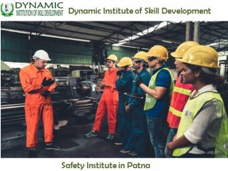 Best Safety Institute in Patna - Dynamic Institution of Skill Development