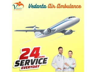 Obtain Vedanta Air Ambulance from Patna with Effective Medical Amenities