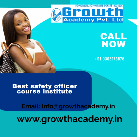 pick-safety-officer-training-institute-in-muzaffarpur-by-growth-academy-with-experienced-instructors-big-0