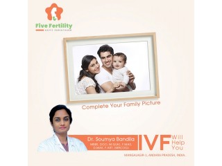 Best Fertility And IVF Clinic In Mangalagiri