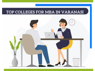 Top Colleges for MBA in Varanasi