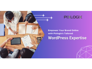 Empower Your Brand Online with Pixlogix's Tailored WordPress Expertise