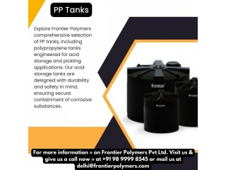 High-Quality PP Tanks for Acid Storage and Pickling Solutions