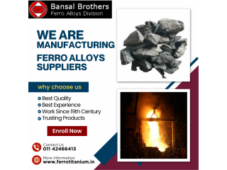 High-Quality Ferro Alloys Suppliers: Your Trusted Source