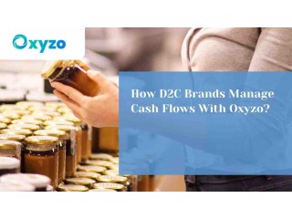Oxyzo - Financial Solutions for D2C Brands to Manage Cash Flow