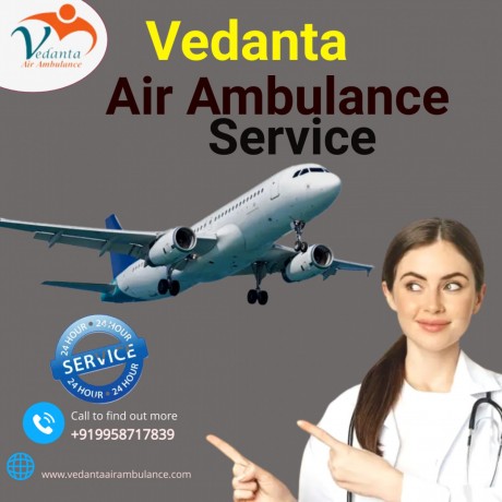 gain-top-air-ambulance-service-in-vellore-by-vedanta-with-any-critical-condition-big-0