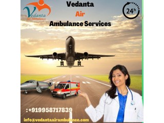 Vedanta Air Ambulance Service in Vellore with Reliable Medical Treatments by Doctors