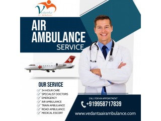 Select Vedanta Air Ambulance Services in Raipur for Safe Patient Evocation