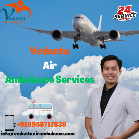 avail-high-safety-medical-treatment-by-vedanta-air-ambulance-service-in-ahmedabad-big-0