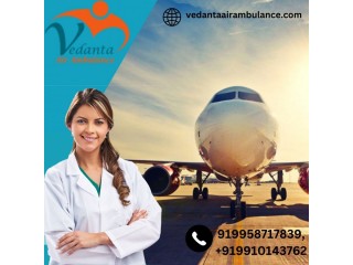 Select Vedanta Air Ambulance Service in Bhopal with Authentic Medical Facilities