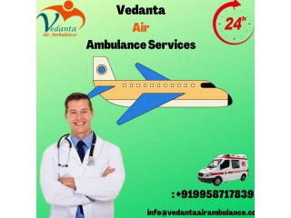 Vedanta Air Ambulance Service in Hyderabad with Advanced ICU and CCU Facility System