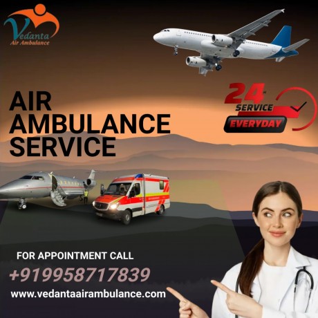 select-vedanta-air-ambulance-service-in-delhi-with-rapid-patient-transfer-big-0