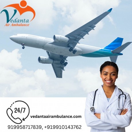 select-vedanta-air-ambulance-service-in-dibrugarh-with-hassle-free-patient-evocation-big-0