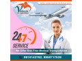 vedanta-air-ambulance-in-bokaro-with-super-medical-treatments-small-0