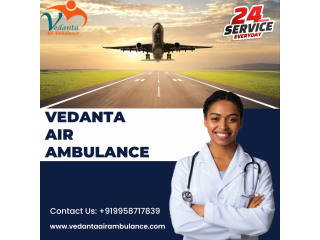 Latest Medical Transfer via Vedanta Air Ambulance Service in Jodhpur with a Specialized Team