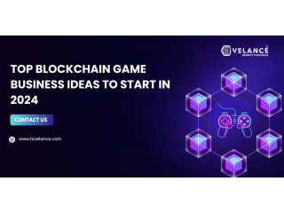 Top Blockchain Game Business Ideas to Start in 2024