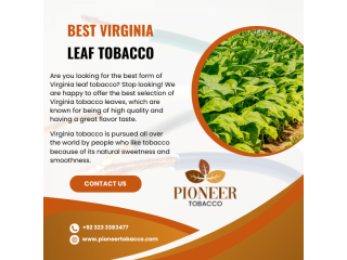 Best Virginia Leaf Tobacco