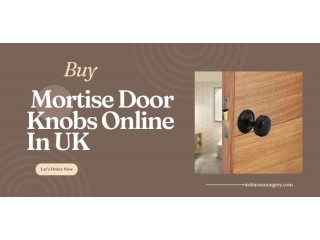 Buy Mortise Door Knobs Online In UK