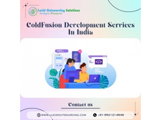 ColdFusion Development Services In India | Lucid Outsourcing Solutions