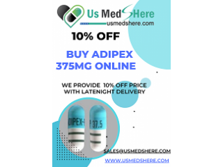 Buy Adipex 375 mg Online and Get 10% Off