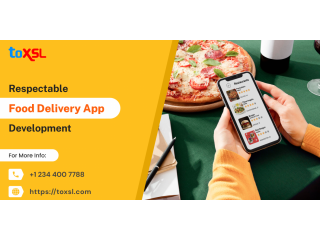 Cost-Efficient Food Delivery App Development Services | ToXSL Technologies